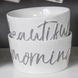 Set of Two White Cereal Bowls With the Words 'Beautiful Morning'